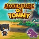 Advanture Of Tommy